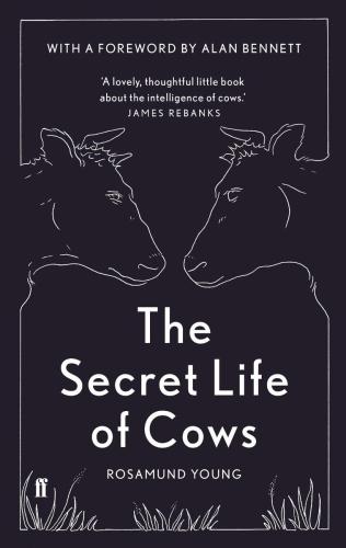 The Secret Life Of Cows Young Rosamund