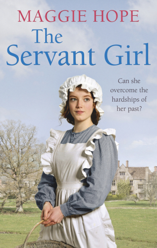 The Servant Girl Maggie Hope