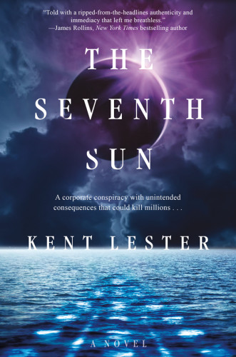 The Seventh Sun A Novel Lester Kent