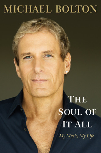 The Soul Of It All Michael Bolton