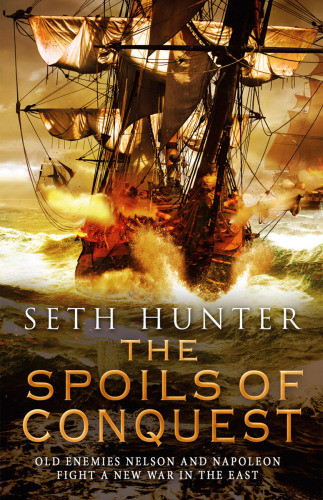 The Spoils Of Conquest Hunter Seth