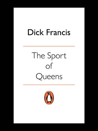 The Sport Of Queens Francis Dick