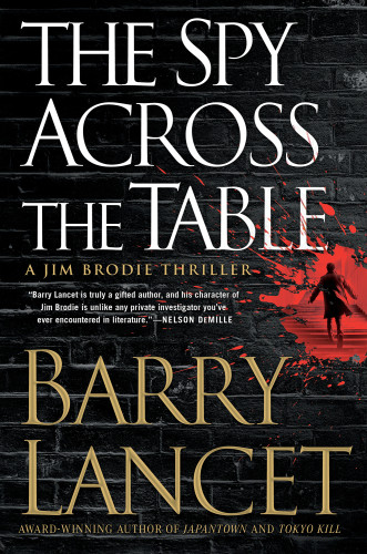 The Spy Across The Table Reprint Lancet Barry