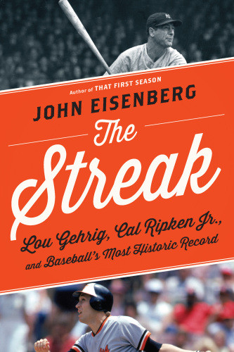 The Streak Illustrated John Eisenberg