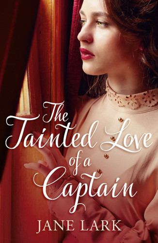 The Tainted Love Of A Captain Lark Jane