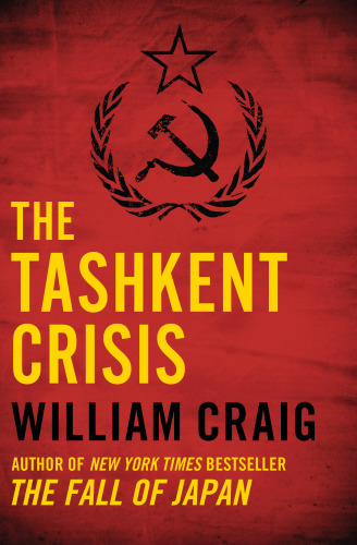 The Tashkent Crisis Craig William