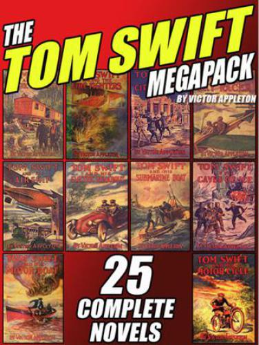 The Tom Swift Megapack Appleton Victor