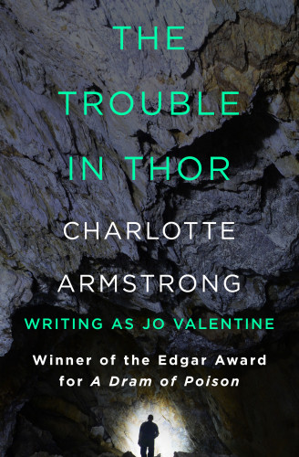 The Trouble In Thor And Sometimes Death Armstrong Charlotte