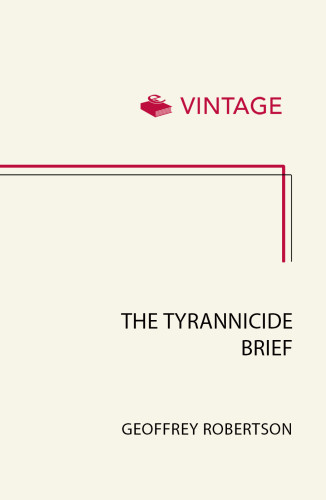 The Tyrannicide Brief Uk Robertson Geoffrey