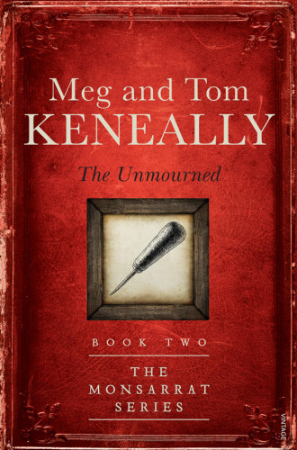 The Unmourned Meg Keneally Tom Keneally