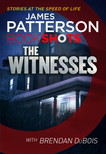 The Witnesses Brendan Dubois Patterson James