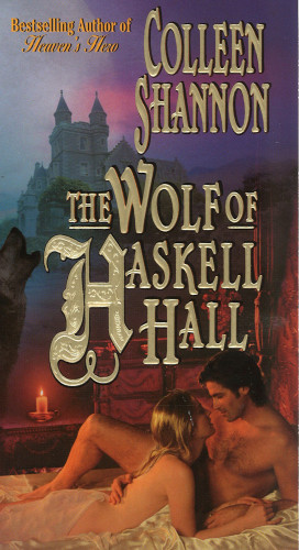 The Wolf Of Haskell Hall Shannon Colleen