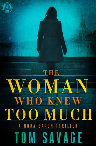 The Woman Who Knew Too Much Savage Tom