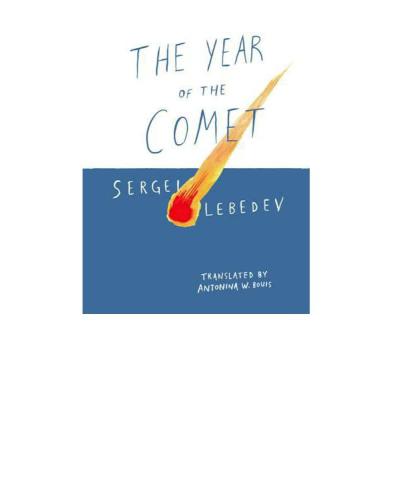 The Year Of The Comet Bouis Antonina W