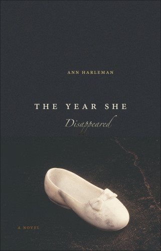The Year She Disappeared Harleman Ann