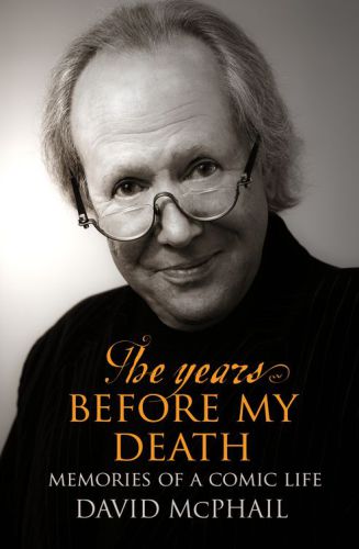 The Years Before My Death Mcphail David