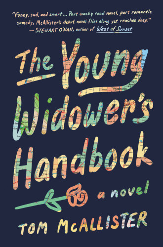 The Young Widowers Handbook Mcallister Tom