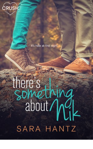 Theres Something About Nik Hantz Sara