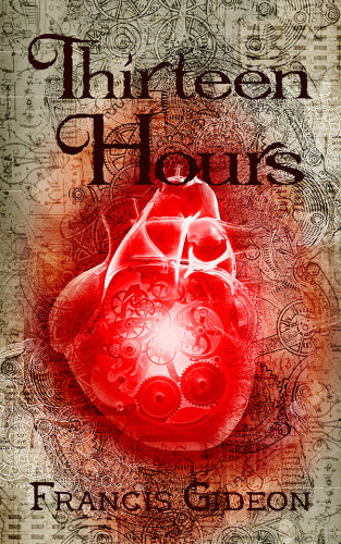 Thirteen Hours Gideon Francis
