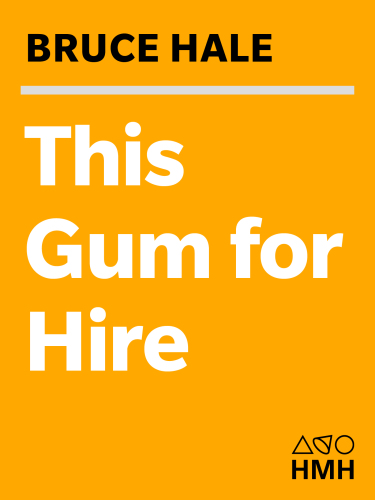 This Gum For Hire Hale Bruce