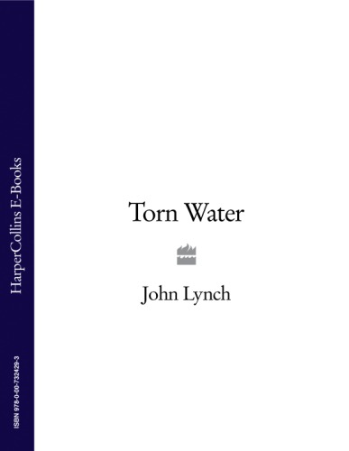 Torn Water Lynch John