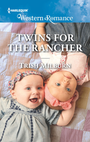 Twins For The Rancher Milburn Trish