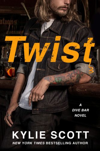Twist A Dive Bar Novel Scott Kylie