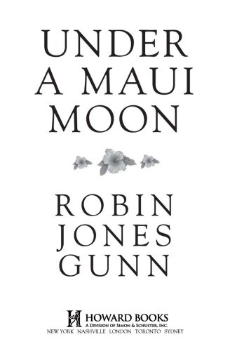 Under A Maui Moon Gunn Robin Jones