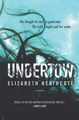 Undertow Heathcote Elizabeth