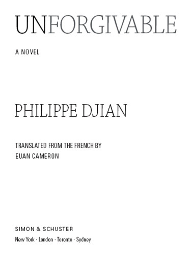 Unforgivable Djian Philippe