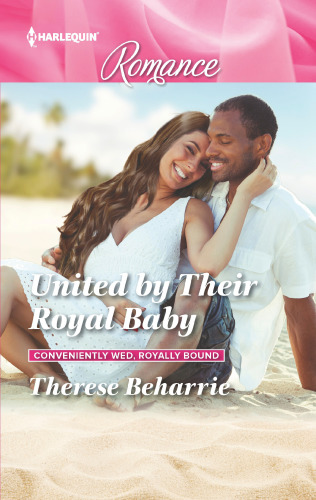 United By Their Royal Baby Beharrie Therese