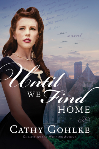 Until We Find Home Gohlke Cathy