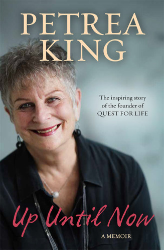 Up Until Now A Memoir King Petrea