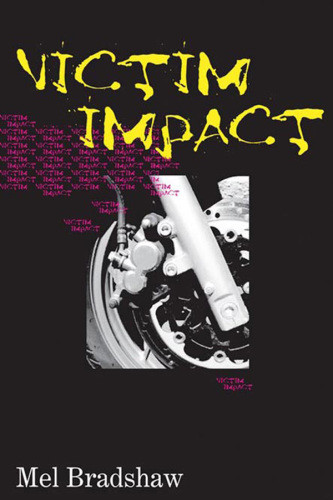 Victim Impact Bradshaw Mel
