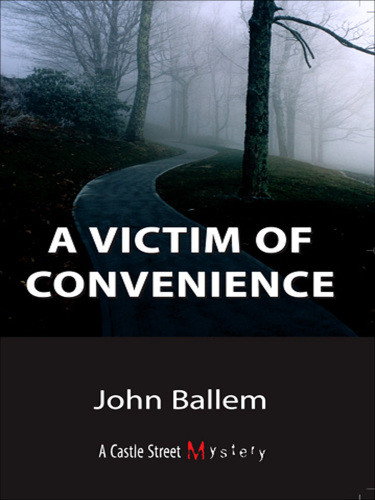 Victim Of Convenience Ballem John