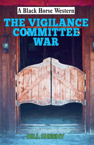 Vigilance Committee War Sheehy Bill