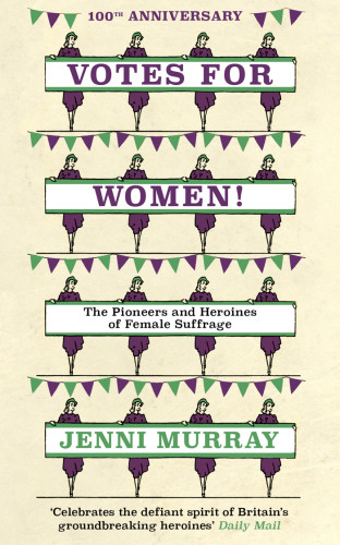 Votes For Women Murray Jenni