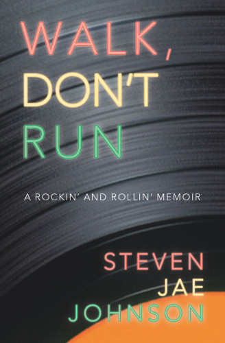 Walk Dont Run Steven Jae Johnson