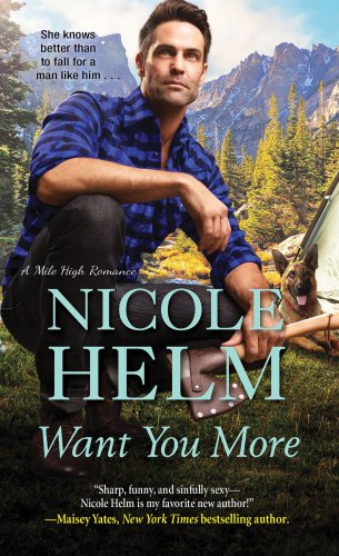 Want You More Helm Nicole