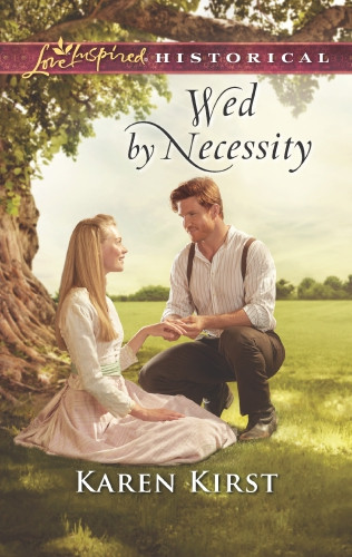 Wed By Necessity Karen Kirst