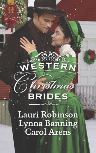 Western Christmas Brides Lauri Robinson Lynna Banning Carol Arens