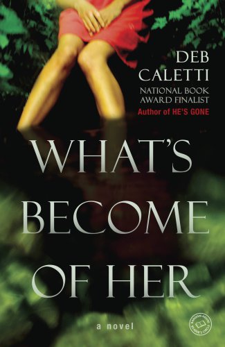 Whats Become Of Her Caletti Deb