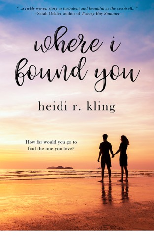 Where I Found You Kling Heidi R