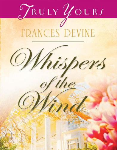 Whispers Of The Wind Devine Frances