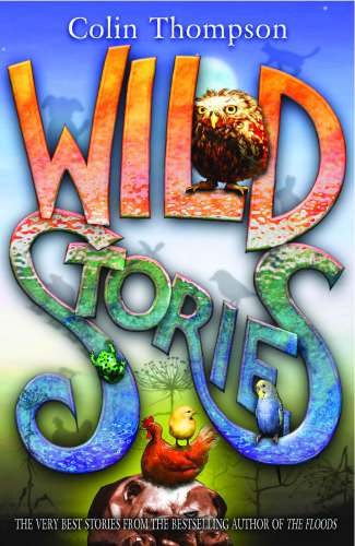 Wild Stories Thompson Colin
