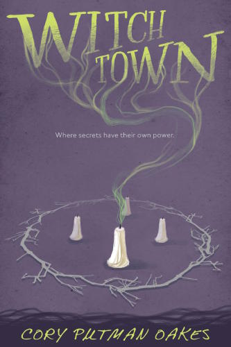 Witchtown Oakes Cory Putman