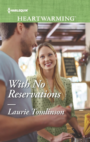 With No Reservations Tomlinson Laurie