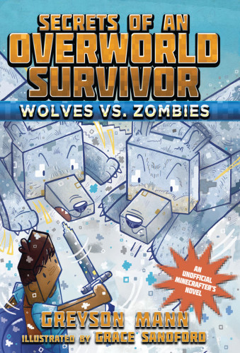 Wolves Vs Zombies Mann Greyson