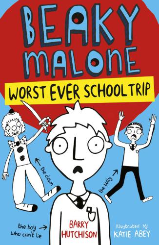 Worst Ever School Trip Hutchinson Barry