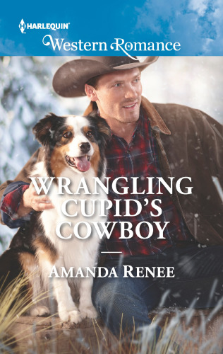 Wrangling Cupids Cowboy Renee Amanda